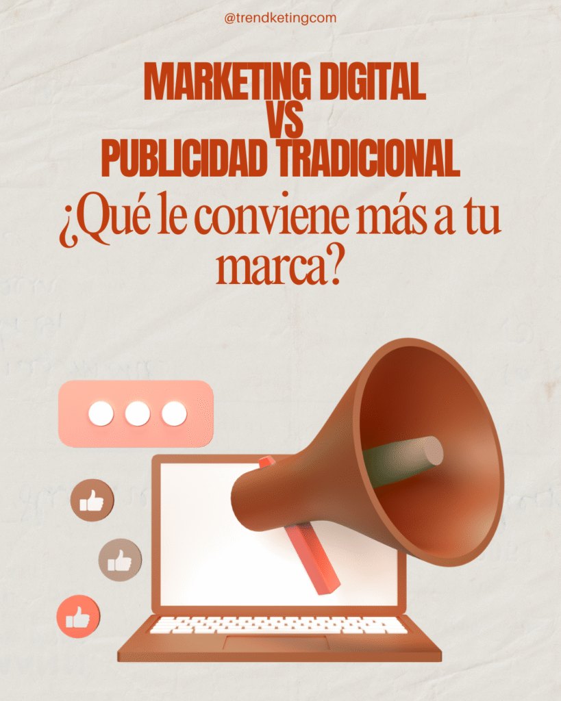 Marketing Digital vs. Publicidad Tradicional