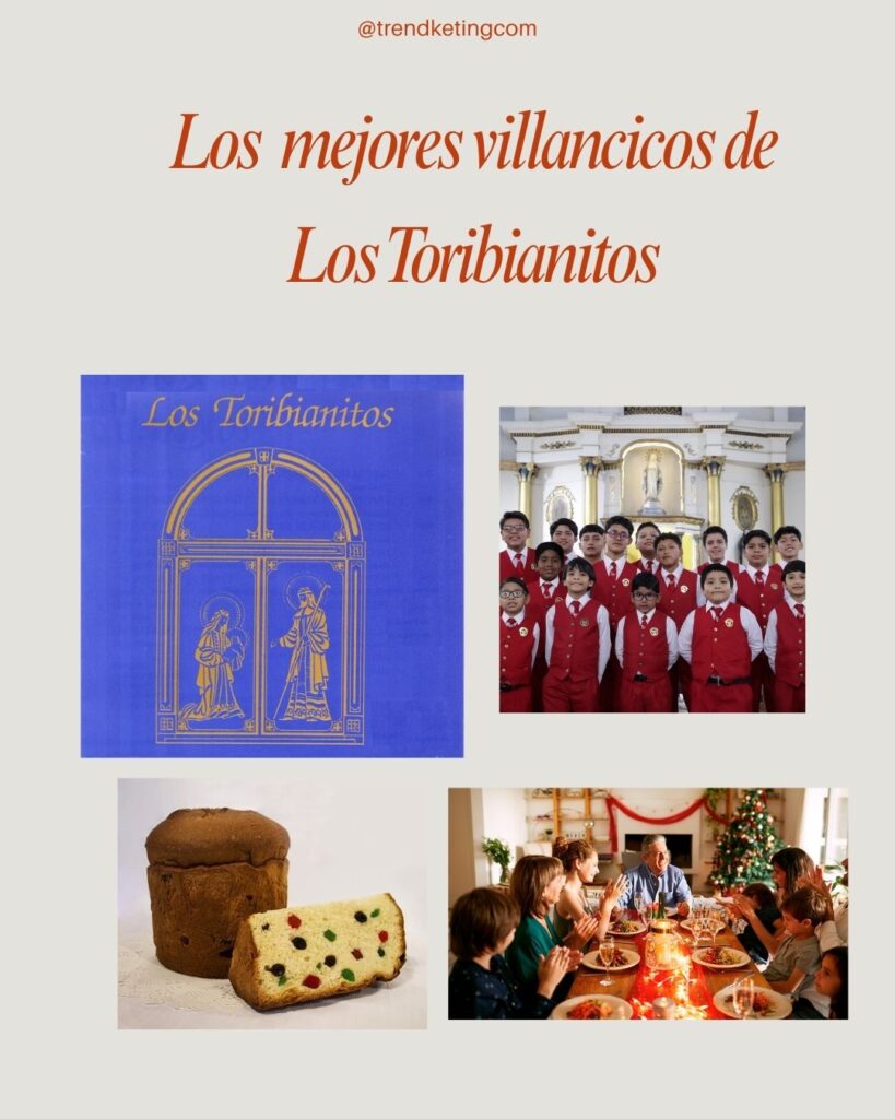 Lista de los mejores villancicos de los Toribianitos